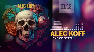 Alec Koff - Love Of Death / Instrumental Heavy Metal Background Music