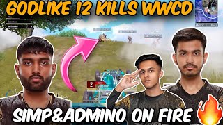 🇮🇳Godlike 12 kills WWCD🔥Simp&admino on fire 🔥#godlike #jonathan #admino  #scrims #bgmi #pubgmobile