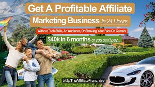 Get A Profitable Affiliate Marketing Business In 24 Hours