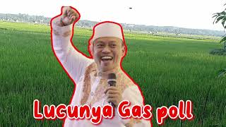 Ceramah Lucu Ustad Das'ad Latif GASPOLL