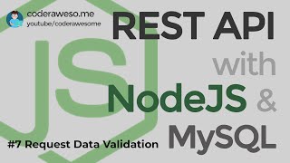 Validate data in NodeJS - REST API with NodeJS and MySQL (2020)