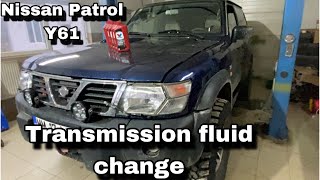 Nissan Patrol Y61 Transmission fluid replacement