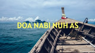 DOA NABI NUH AS DAN ARTINYA