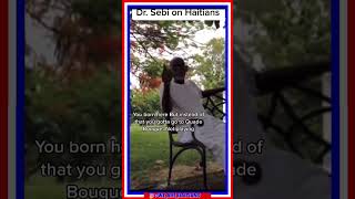 Dr. Sebi on Haitians