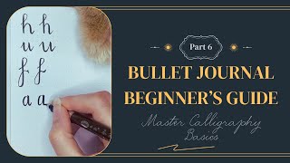 📓 Master Calligraphy for Your Bullet Journal 🪄