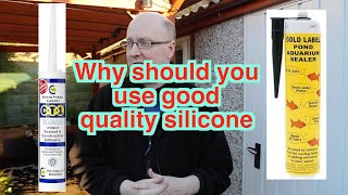 why should you use good quality silicone on a koi pond