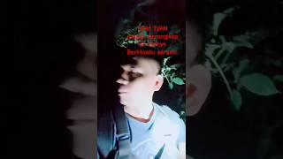 Misteri host Ivan masok perangkap di hutan yg berhantu