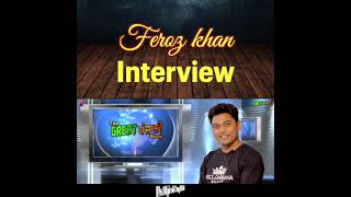 Feroz Khan Interview #punjabistatus #shorts