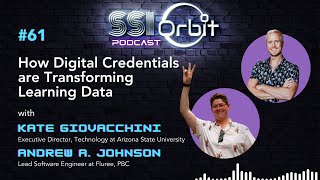 How Digital Credentials are Transforming Learning Data | SSI Orbit E61