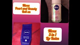 Review of Nivea Pearl And beauty Roll On + Nivea 3 in 1 Lip Balm