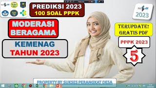 SPESIAL PREDIKSI SOAL PPPK 2023  MODERASI BERAGAMA KEMENAG TAHUN 2023  - GRATIS PDF CHAT ME