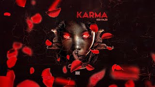 Kid Faze | "Karma" | [Official Audio]