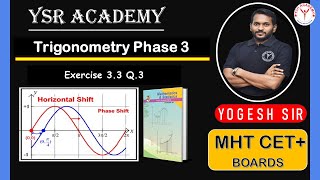 Trigonometry Phase 3 | Class 12 | Lecture 2 | MHTCET & BOARDS