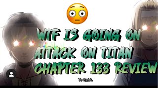 Attack on Titan Manga Chapter 133 Review