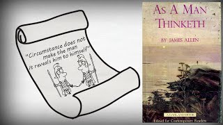 AS A MAN THINKETH BY JAMES ALLEN ANIMATED BOOK REVIEW