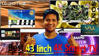 Best 43 inch 4k Smart Tv | Which 43 inch tv is good for you?