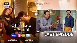 Kabhi Main Kabhi Tum | Mega Last Episode | Today Episode | ARY Digital