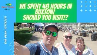 We Spent 48 Hours In Buxton! Should YOU Visit!?