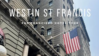 HISTORIC HOTEL TOUR of the WESTIN ST FRANCIS #travelvlog