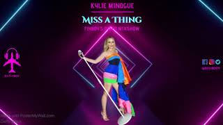 Kylie Minogue - Miss a Thing (FlyBoy's DISCO Mixshow)