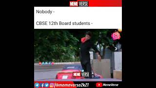 CBSE Class 12 Student Right now😂🤣 || #meme #class12examcancelled