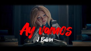 Ay vamos - J Balvin (Letra)