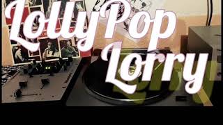 I won’t let you go -Lollypop Lorry-