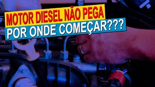 MOTOR DIESEL NÃO PEGA.... POR ONDE COMEÇAR???