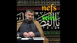 Seyyid Ağa Rəşid nefs behsi