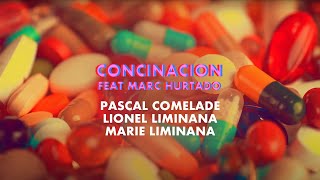 @pascalcomelade, Lionel Limiñana, Marie Limiñana - Concinacion (ft. Marc Hurtado) (Official Video)