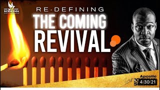 RE-DEFINING THE COMING REVIVAL by APOSTLE JOSHUA SELMAN