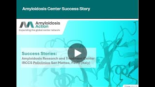 Amyloidosis Center Success Story - Pavia, Italy