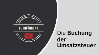 Fibu Folge 17 - Die Buchung der Umsatzsteuer