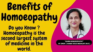 Benefits of Homoeopathy | Holistic system of medicine | All age group | No Side effect |