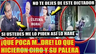 ¡QUE POCA M...DRE! LO QUE HICIERON CIRO Y SU PALERA