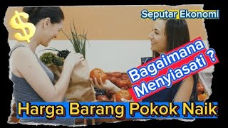 Tips Agar Dompet Ngga Jebol Ditengah Harga Bahan Pokok Yang Naik