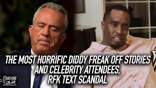 The Most Horrific Diddy Freak Off Stories and Celebrity Attendees, RFK Text Scandal | AOA Podcast