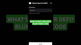 WHAT'S NEXT FOR DEFI? | BLUM Video Code | Blum Daily Video Code