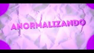 INTRO #254 || @_anormalizando || By: Neath