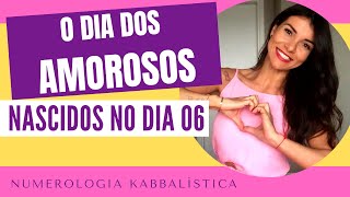 NASCIDOS NO DIA 06 - NUMEROLOGIA