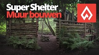 SUPER SHELTER: Muur bouwen + Hak blok | Dutch Outdoor Group