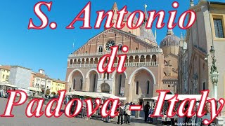 Sant'Antonio di Padova, in Video 4K - Padova❤️  Italy - da "Due Ruote in Tour Molise"