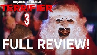 TERRIFIER 3 FULL-BLOODED REVIEW! ALL THE GUTS 'N' GORY & THE HYPE DISCUSSED IN RAW DETAIL!