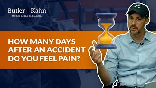 How Many Days after an Accident do you Feel Pain?