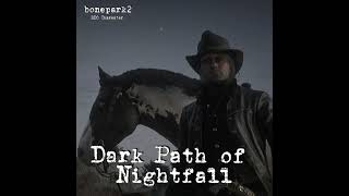 Dark Path of Nightfall