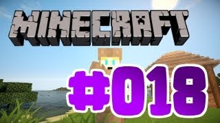 ✪ MINECRAFT [HD] #018 ✪ DAS ENDE? ✪ Let's Play Minecraft