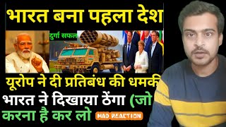 दुर्गा की सफलता पर घबराए पूरा यूरोप//Mad Reaction//India's super Chief Durga 2 laser weapon