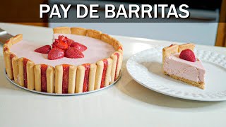 Cheesecake de Barritas de Fresa (Pay de Barritas) SIN HORNO | A la mesa