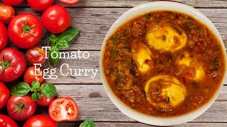 Simple & Tasty Tomato Egg Curry by Windhu Kitchen