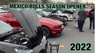 MEXICO ROLLS SEASON OPENER 2022!!!